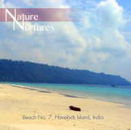 Nature Nurtures - Beach No. 7, Havelock Island, India